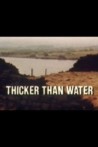Thicker Than Water film afişi