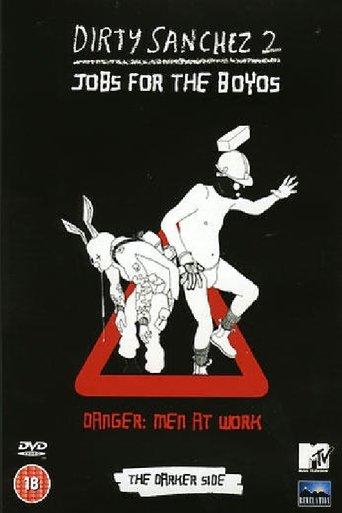 Dirty Sanchez Series 2 - The Darker Side film afişi