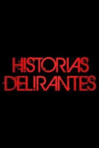Historias Delirantes dizi afişi