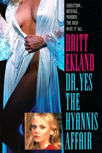 Doctor Yes: The Hyannis Affair film afişi