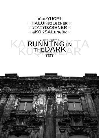 Running in the Dark dizi afişi