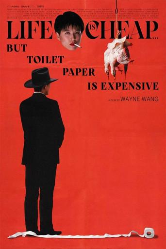 Life Is Cheap... But Toilet Paper Is Expensive film afişi