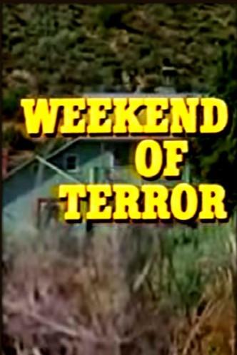 Weekend of Terror film afişi