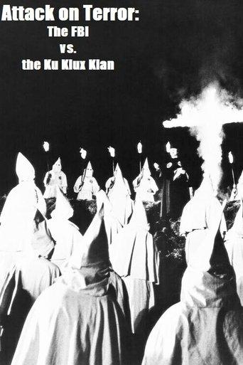 Attack on Terror: The FBI vs. the Ku Klux Klan film afişi