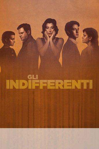 The Time of Indifference film afişi