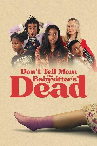 Don't Tell Mom the Babysitter's Dead film afişi