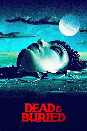 Dead & Buried film afişi