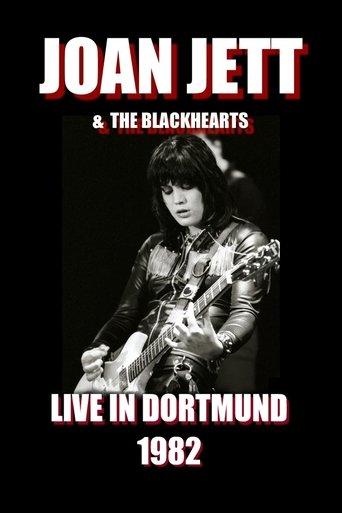 Joan Jett & The Blackhearts - Live in Dortmund film afişi