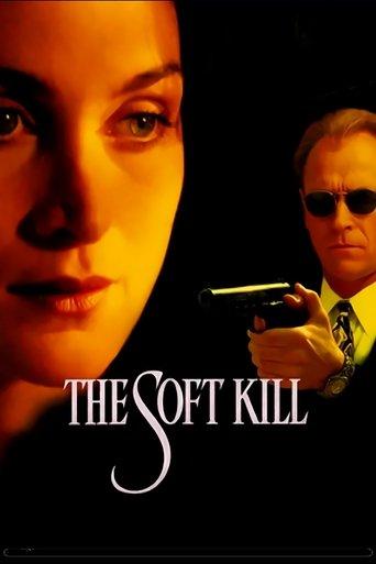 The Soft Kill film afişi