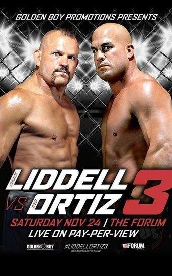 Golden Boy MMA Liddell vs Ortiz 3 film afişi