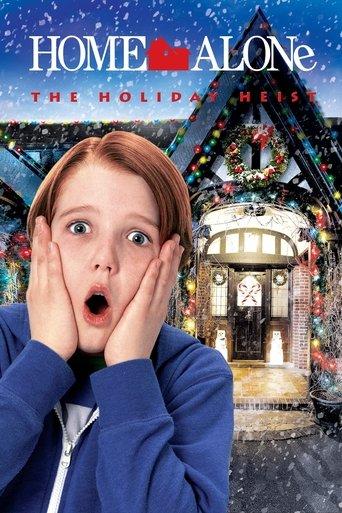 Home Alone: The Holiday Heist film afişi