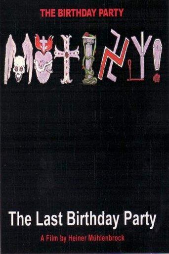 Mutiny! The Last Birthday Party film afişi
