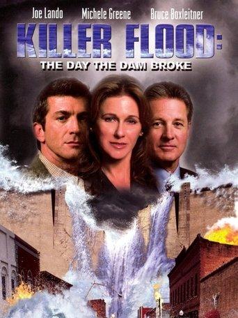 Killer Flood: The Day the Dam Broke film afişi