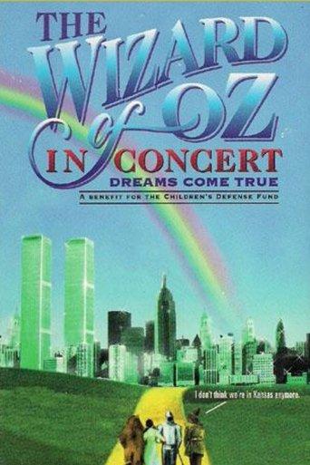The Wizard of Oz in Concert: Dreams Come True film afişi