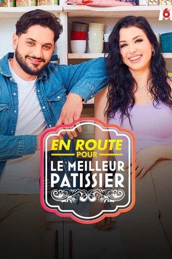 En route pour le meilleur patissier dizi afişi