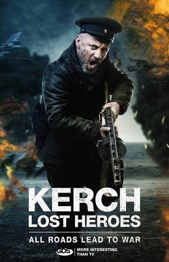 Kerch: Lost Heroes dizi afişi