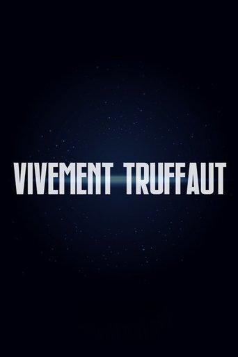 Vivement Truffaut film afişi