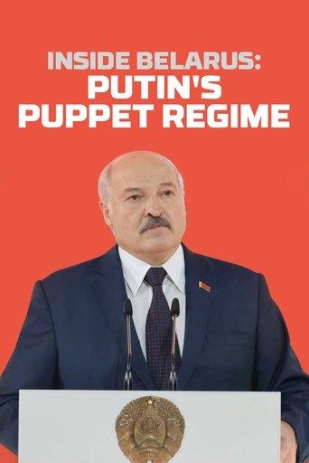 Inside Belarus: Putin's Puppet Regime film afişi