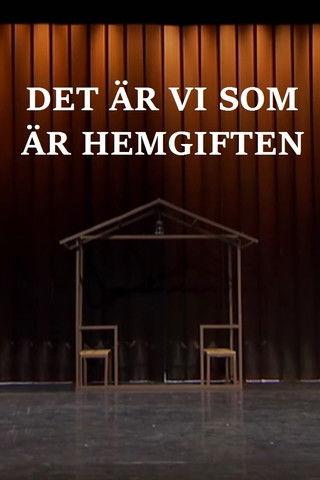 Det är vi som är hemgiften film afişi