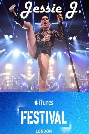 Jessie J: iTunes Festival film afişi