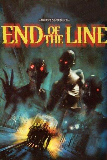 End of the Line film afişi