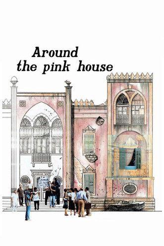 Around the Pink House film afişi