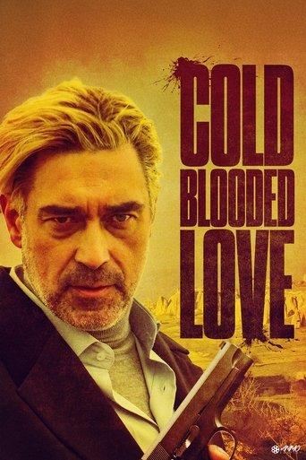 Cold Blooded Love film afişi
