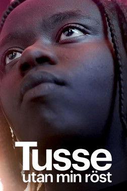 Tusse: Without my voice film afişi