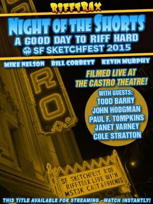 Rifftrax Live: Night of the Shorts - SF Sketchfest 2015 film afişi