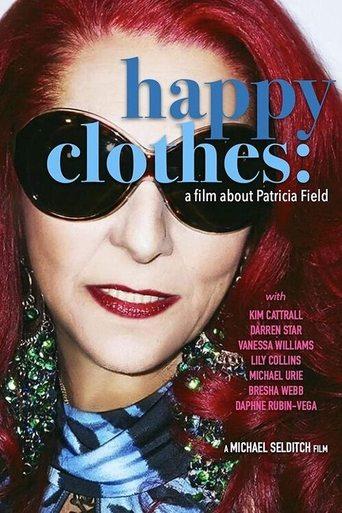 Happy Clothes: A Film About Patricia Field film afişi