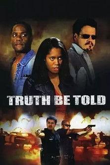 Truth Be Told film afişi