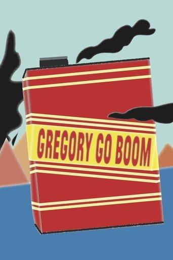 Gregory Go Boom film afişi