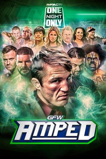 One Night Only: GFW Amped Anthology dizi afişi