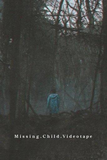 Missing Child Videotape film afişi