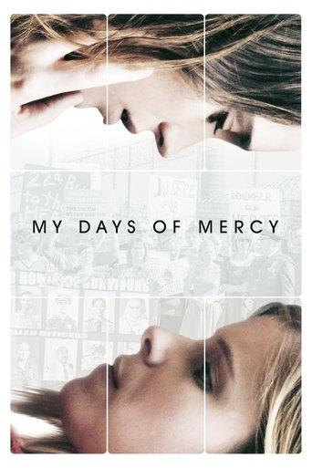 My Days of Mercy film afişi