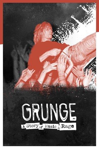 Grunge: A Story of Music and Rage film afişi