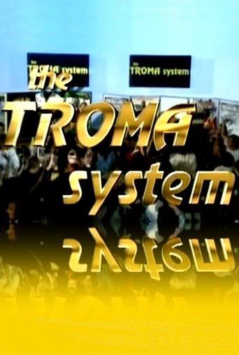 The Troma System film afişi