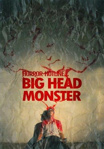 Horror Hotline... Big Head Monster film afişi