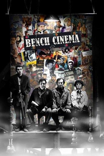 Bench Cinema film afişi