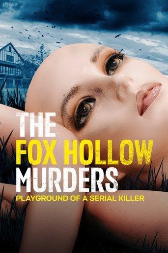 The Fox Hollow Murders: Playground of a Serial Killer dizi afişi