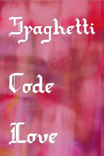 Spaghetti Code Love film afişi