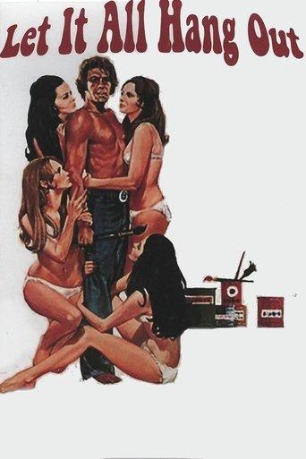 Let It All Hang Out film afişi