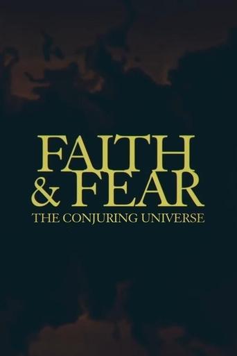 Faith & Fear: The Conjuring Universe film afişi