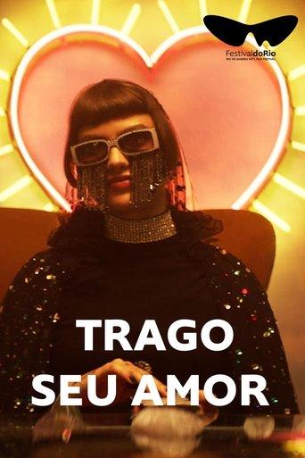 Trago Seu Amor film afişi