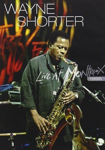 Wayne Shorter: Live at Montreux 1996 film afişi