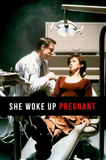 She Woke Up Pregnant film afişi