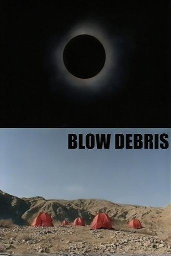 Blow Debris film afişi
