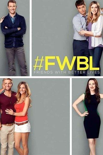Friends with Better Lives dizi afişi