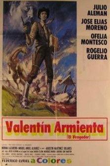 Valentín Armienta, el vengador film afişi