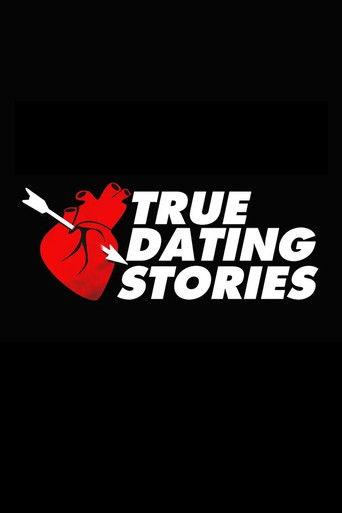 True Dating Stories dizi afişi